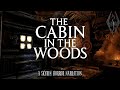 NIGHTMARES OF SKYRIM - "Cabin In The Woods &amp; Woodcutter's Wife" (Storytime)