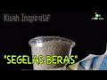 KISAH INSPIRATIF : segelas beras .... cerita yang sangat menyentuh || sedih dan haru