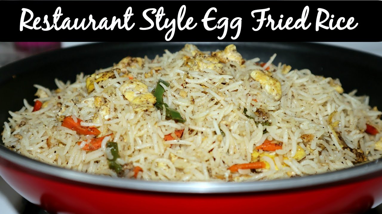 Egg Fried riceRestaurant style egg fried riceFried Rice recipe in
