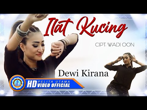 Dewi Kirana - ILAT KUCING || Lagu Tarling Terpopuler 2022 (Official Music Video) [HD]