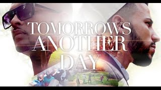 Tomorrow's Another Day - Adam Saleh Ft Mumzy Stranger