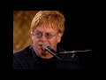 Elton John - Your Song (The Great Amphitheater - Ephesus, Turkey 2001) HD *Remastered