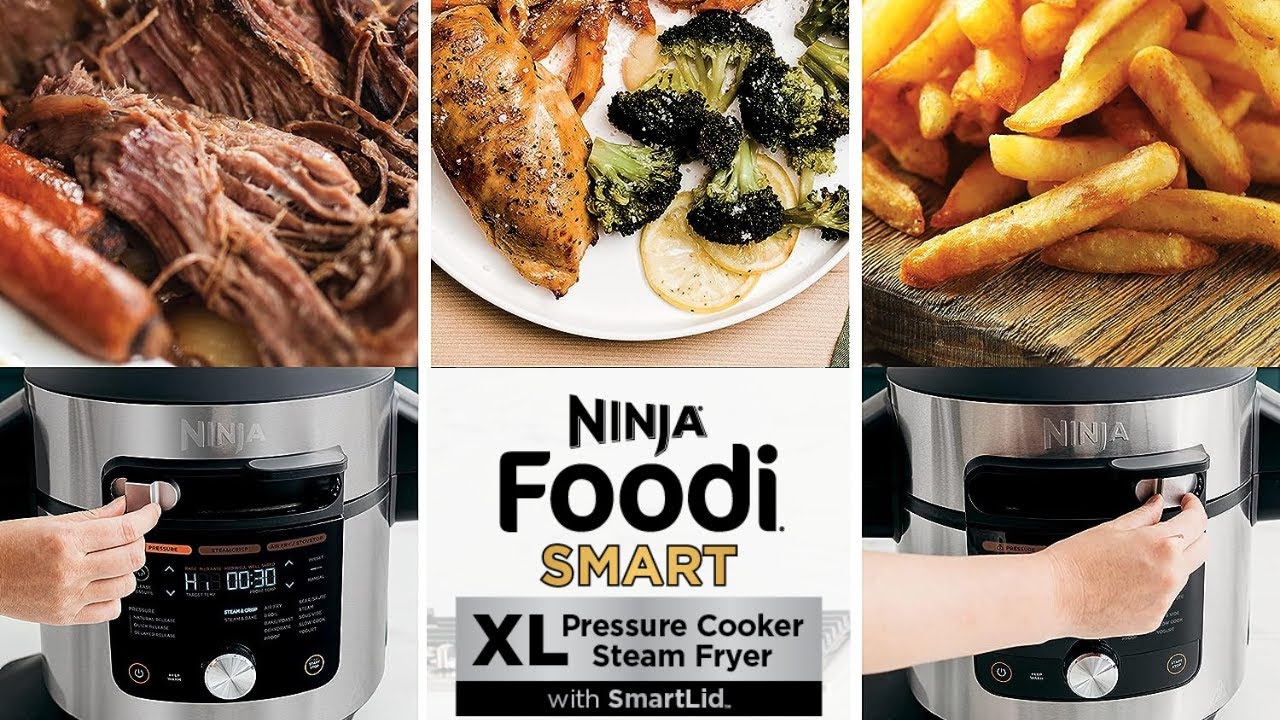 Ninja Foodi XL Pressure Cooker Steam Fryer with SmartLid Cookbook