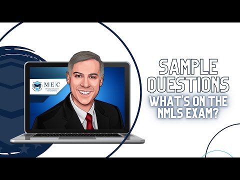 What's on the NMLS Exam? Sample Questions to Help Pass the Mortgage Loan Officer Test