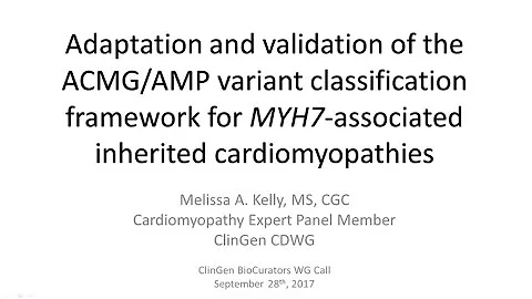 ClinGen MYH7 Variant Curation Expert Panel