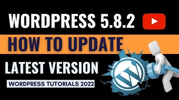 How to Update WordPress version 5.8.2  without Losing Any Content | WordPress 5.8.2 Update