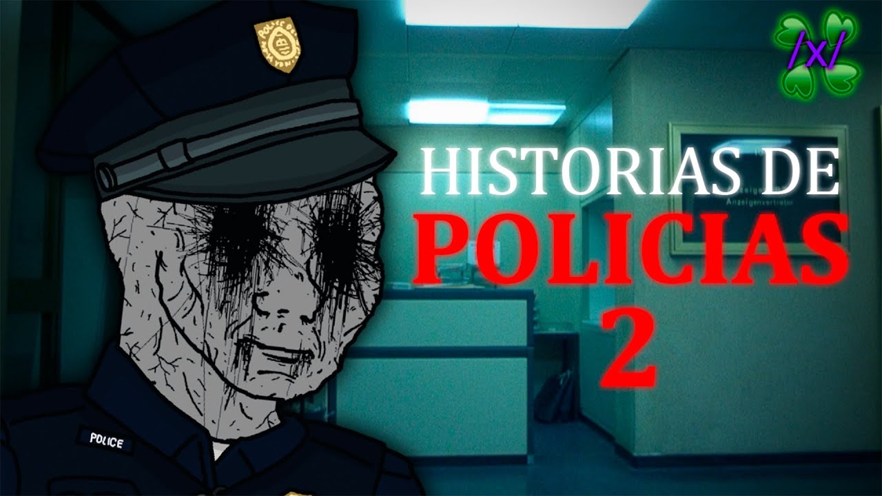 5 Historias EXTRAÑAS y ATERRADORAS de POLICIAS ll | 4chan /x/ | Loquendo