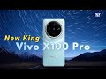 Vivo X100 Pro New King
