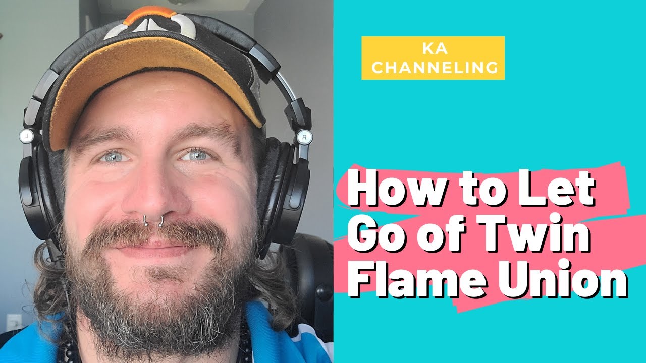How to Let Go Of Your Twin Flame Questions for Ka YouTube