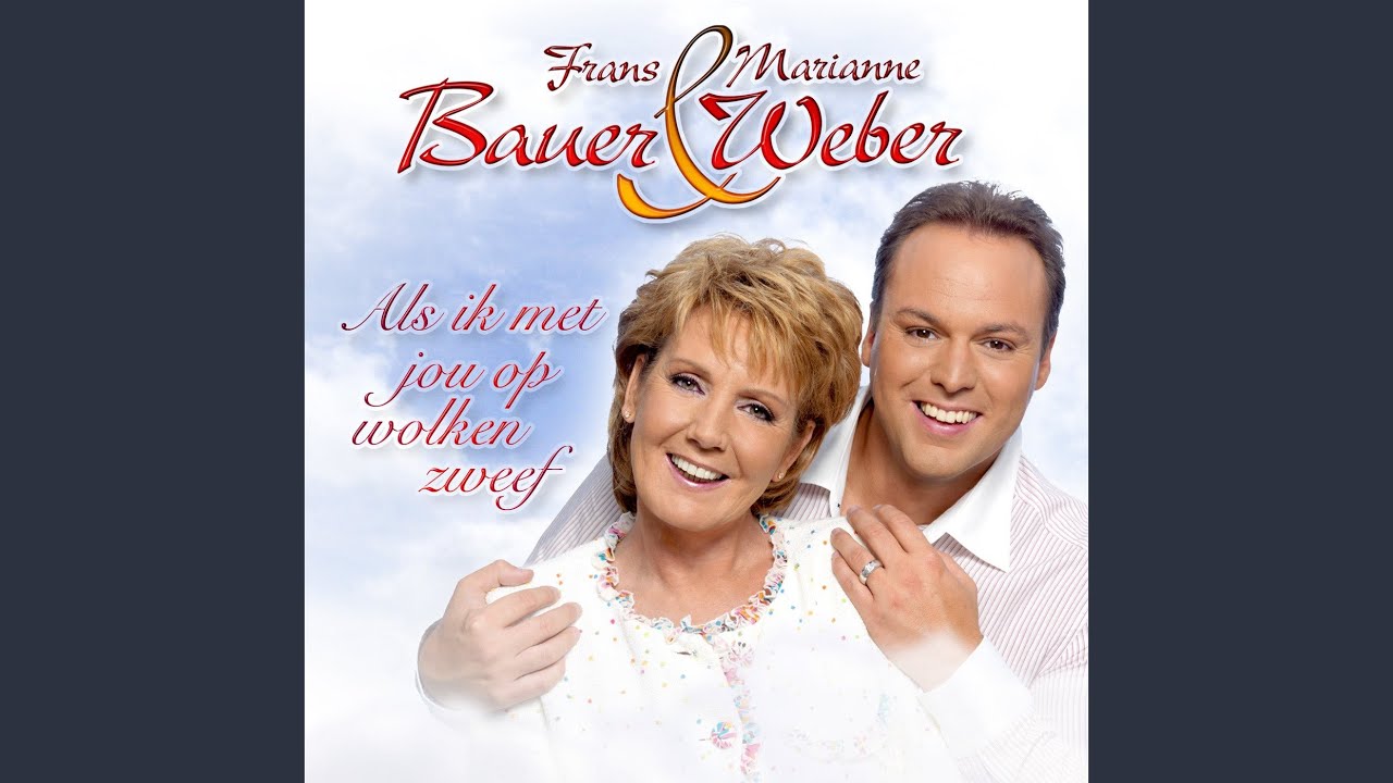 Als ik met jou op de wolken zweef — Frans Bauer