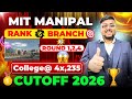 MIT Manipal Rank vs Branch 2026 🔥 | MIT Manipal Cutoff 2026 | Manipal Counselling 2026 |MET Result