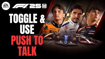 How to Turn ON/OFF & Use Push to Talk in F1 25