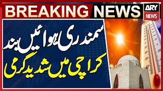 Karachi Heat Rises After Sea Breeze Stops