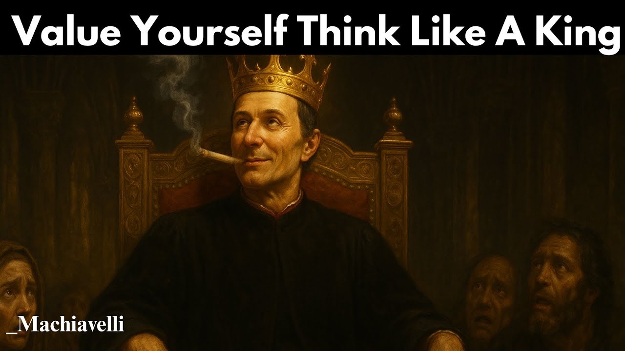 Когда вы ЦЕНИТЕ себя, вы притягиваете только лучшее | Уроки жизни Макиавелли
