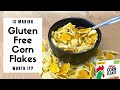 Is Making GLUTEN FREE CORN FLAKES Worth It | Homemade Corn Flakes Recipe | Kelloggs Copycat