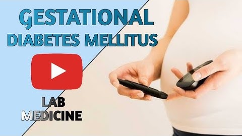 Gestational Diabetes Mellitus in Easy | Chemical Pathology | Animated