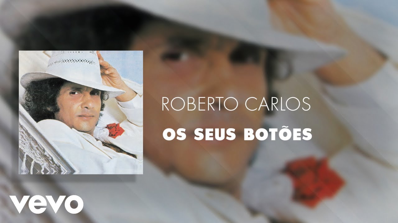 Roberto Carlos - Os Seus Botões (Áudio Oficial)