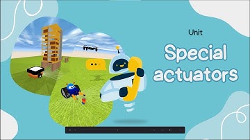 Kibotics | Unit: Special Actuators in Python and Scratch