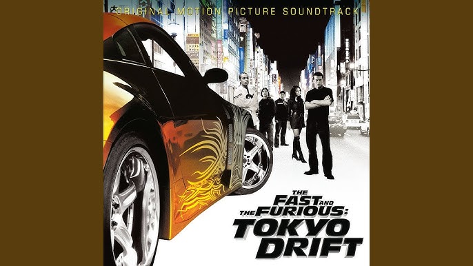 Tokyo Drift (Fast & Furious) 