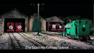 The Skarloey Railway Theme