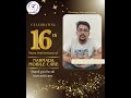 We are celebrating our 16 SUCCESSFUL YEARS We do business to smiles on your face. Your satisfaction
