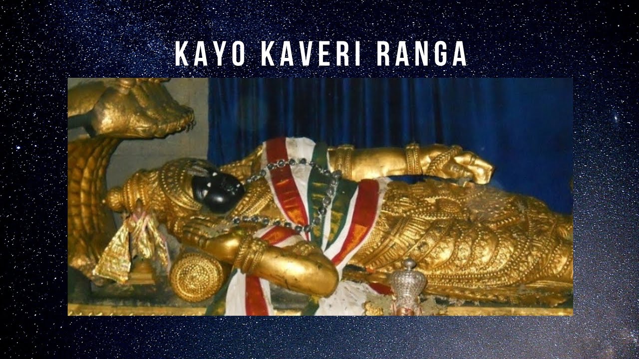Kaayo kaveri ranga By Sri Raichur seshgiri das