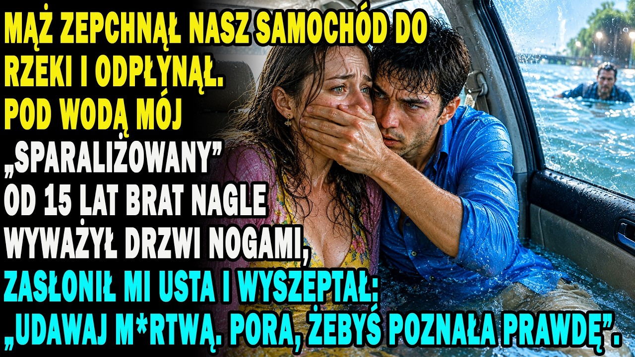 Woda wdarła się do auta szybciej, niż zdążyłam pomyśleć. Lodowata, sięgnęła mi kostek, gdy nasz samochód właśnie przebił barierki i runął do Wisły. „Dawid, drzwi się nie otwierają! Adam jest z...