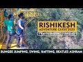 Rishikesh Adventure Vlog 2020 | Bungee Jumping in Rishikesh | River Rafting in Rishikesh (Shivpuri)