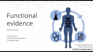 Functional Evidence - and how to use it (workshop)