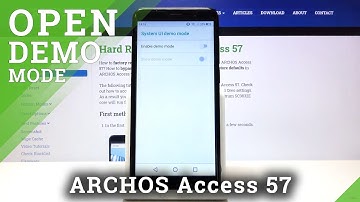 How to Enable Demo Mode in ARCHOS Access 57 – Find Demo Mode