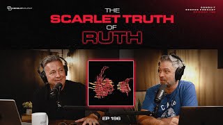 Deeper 196 - The Scarlet Truth of Ruth