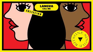 Langva - Call Me | Kitsuné Musique