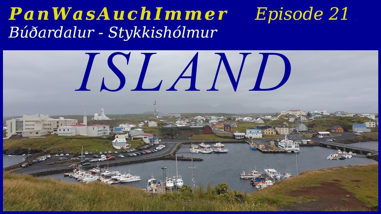 Panwasauchimmer #21 [ ISLAND ] Búðardalur - Stykkishólmur — Stykkishólmur — video poster