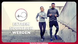 🎧 SPORTLICHER WERDEN & AUSSEHEN - MEHR SPORT MACHEN IM ALLTAG - EXTREM SPORTLICH WERDEN & BLEIBEN 💪🏽