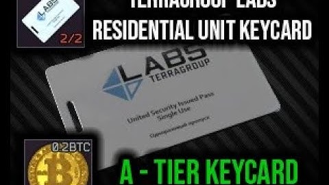 TerraGroup Labs residential unit keycard | Guide | Escape from Tarkov