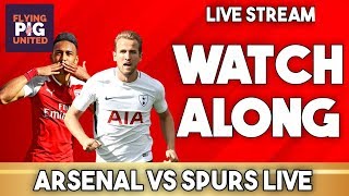 Arsenal vs tottenham 2-2 watch along | north london derby live