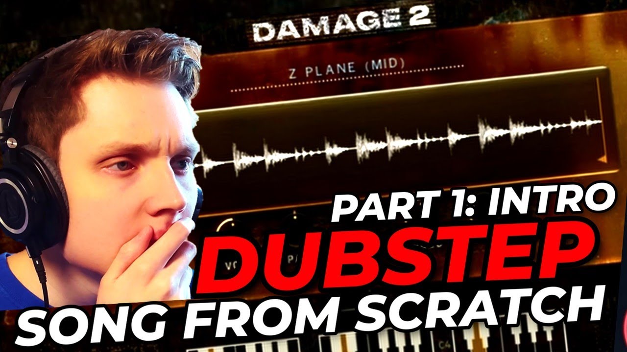 Dubstep Song From Scratch: PART 1 - HOW TO WRITE A GOOD INTRO - YouTube