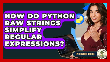 How Do Python Raw Strings Simplify Regular Expressions? - Python Code School