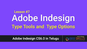Adobe indesignType tools ( typography) tutorial in Telugu