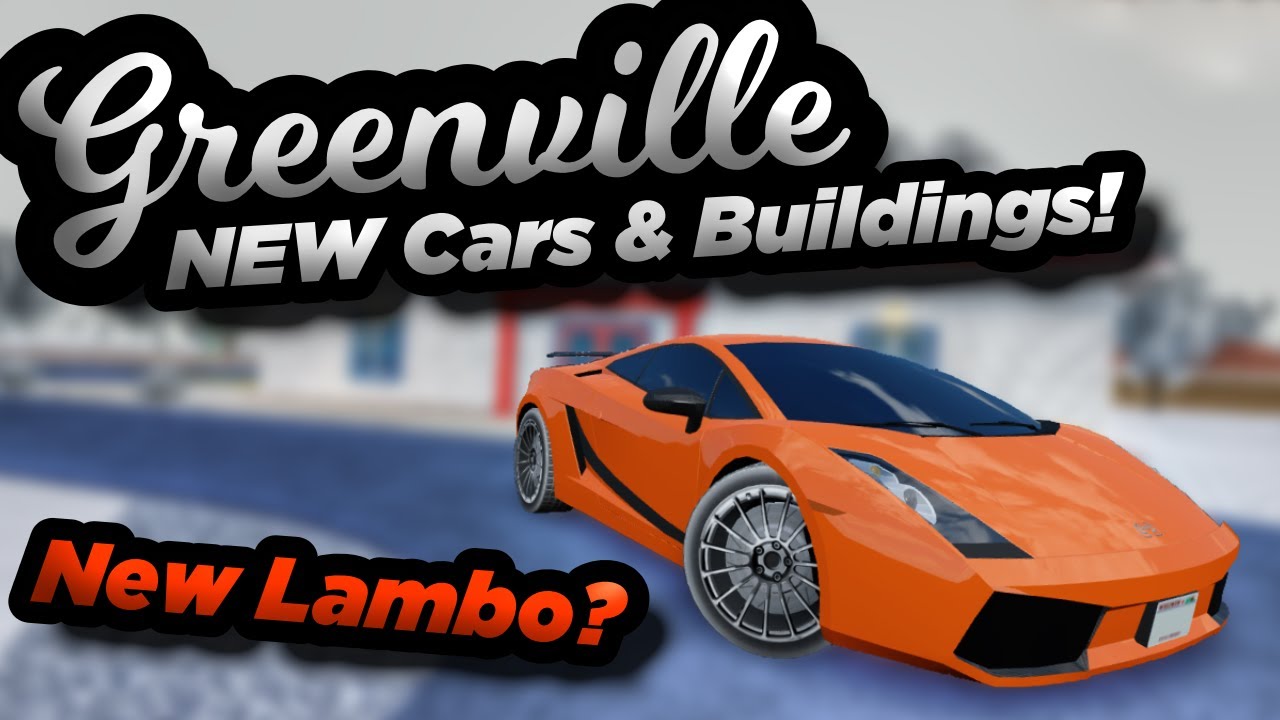 NEW CARS AND BUILDINGS! | Roblox Greenville Update - YouTube
