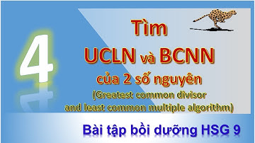 BDHSG Tin 9 - Bài 4. Tìm UCLN và BCNN - Find GCD and LCM   #Pascal #BDHSG9B