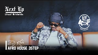 Litasf Worldwide X Khelzdj afrohouse 3step Ep1 Jazzworxx Uzizwa Kanjani Dlala Thukzin