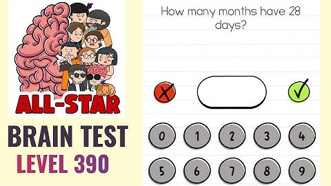 Brain Test All Star Level 390 | How many months have 28 days? | Walkthrough