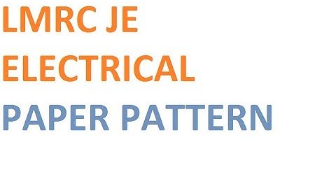 LMRC JE ELECTRICAL PAPER PATTERN