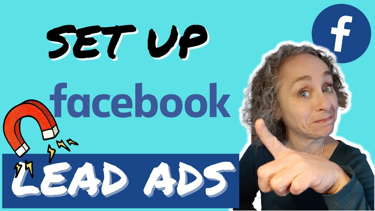 How To Set Up Facebook Lead Generation Ads - step by step tutorial ...