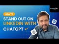 How to Build a Powerful LinkedIn Persona with ChatGPT (Step-by-Step)