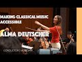 Composer alma deutscher  making classical music accessible