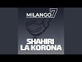 Shahiri La Korona