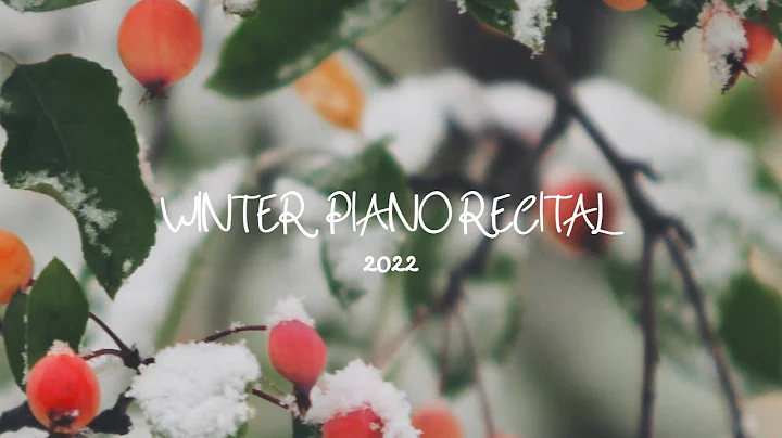 2022 Winter Piano Recital