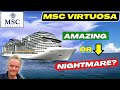 Msc virtuosa this ship is getting terrible reviews  why we investigate